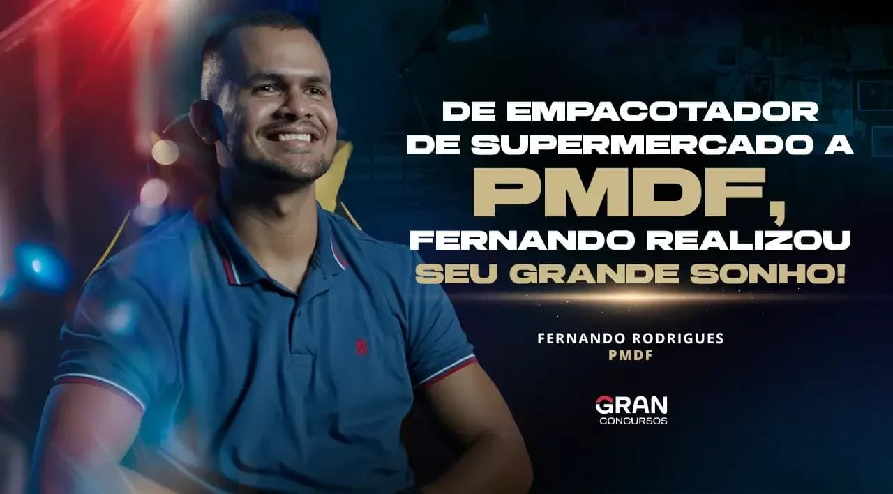 Fernando Rodrigues | Aprovado na PMDF e PMTO